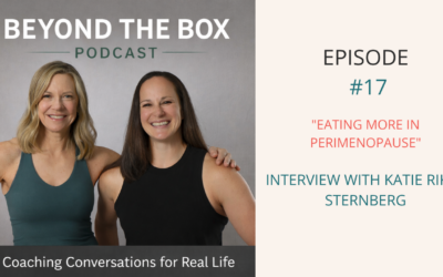 Eating More in Perimenopause: Katie’s Story